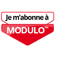 Je m 'abonne à MODULO™